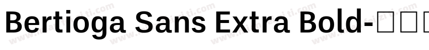 Bertioga Sans Extra Bold字体转换